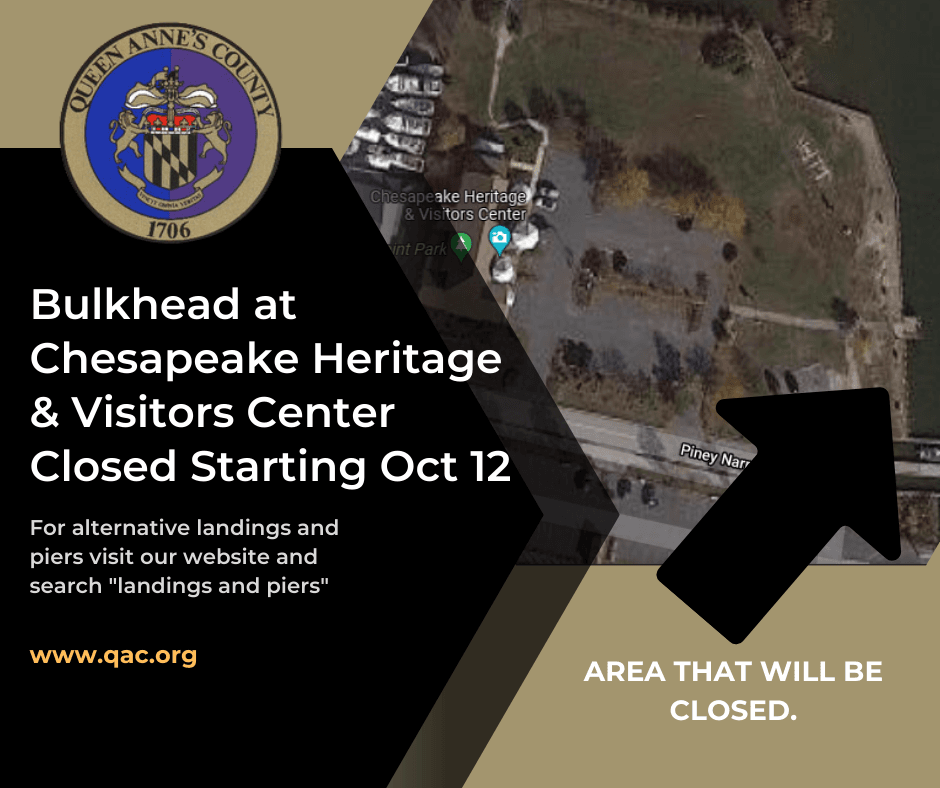Bulkhead at Chesapeake Heritage Visitors Center Closed Starting Oct 12