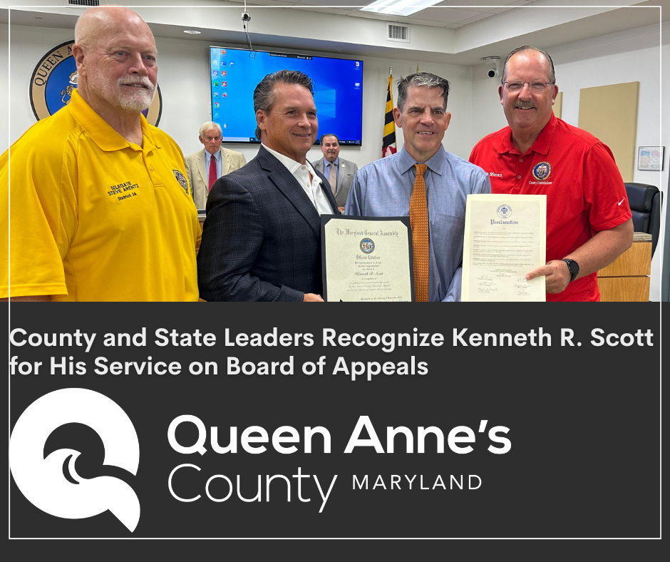 County and State Leaders Recognize Kenneth R. Scott for His Service on Board of Appeals