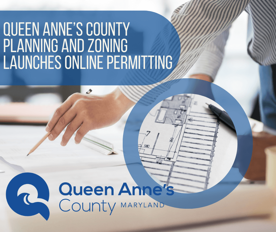 Queen Annes County Planning and Zoning Launches online permitting